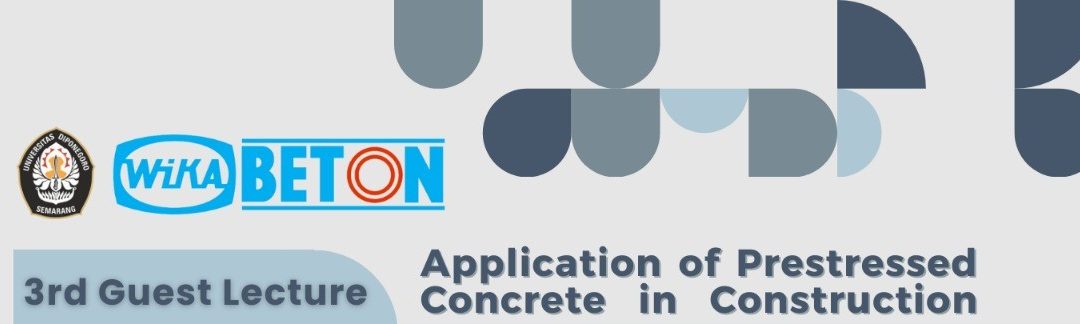 Guest Lecture on Prestressed Concrete
