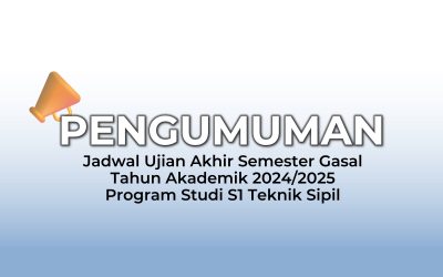 Jadwal Ujian Akhir Semester Gasal Tahun Akademik 2024/2025 Program Studi S1